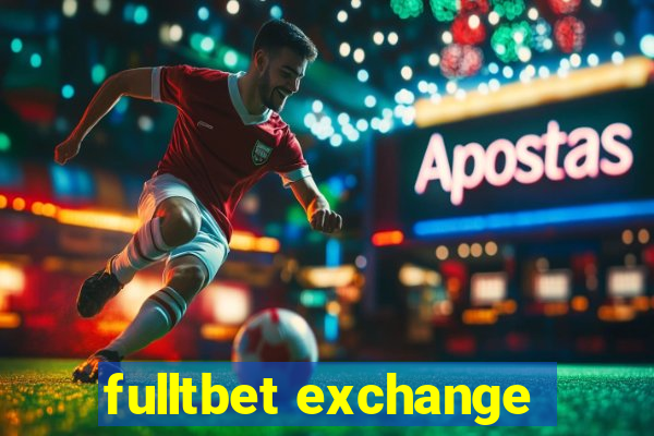 fulltbet exchange